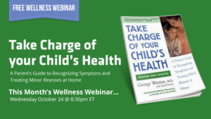 Free Webinar Take Charge of Your Child's Health